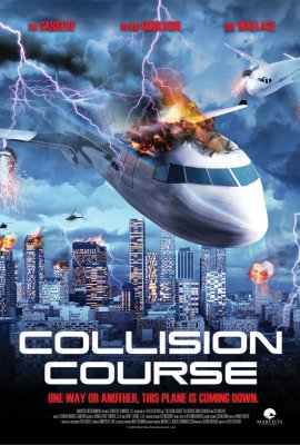 Kursas į katastrofą / Collision Course (2012)