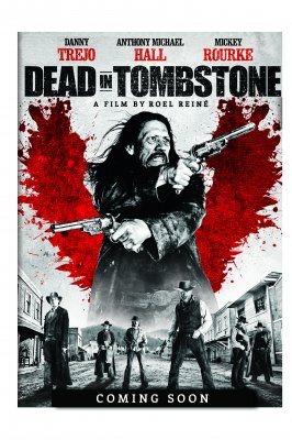 Negyvėlis Tumbstoune / Dead in Tombstone (2013)