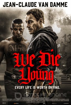 Mes mirštame jauni / We Die Young (2019)
