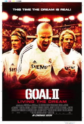 Įvartis 2 - Svajonių išsipildymas / Goal 2 - Living the Dream (2007)