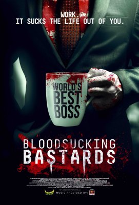 Кровососущие ублюдки / Кровососущие подонки / Bloodsucking Bastards (2015)