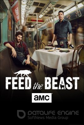 Pašerk žvėrį (1 Sezonas) / Feed the Beast Season 1