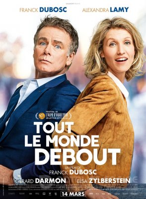 Dėl visko kalta meilė (2018) / Tout le monde debout