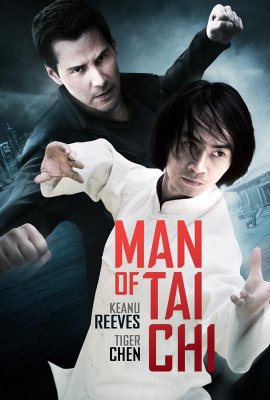 Tai Či kovotojas / Man of Tai Chi (2013)