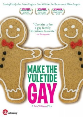 Sukurk linksmas Kalėdas / Make the yuletide gay (2009)