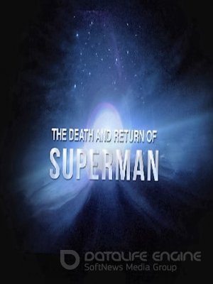 Supermeno mirtis ir sugrįžimas (2019) / The Death and Return of Superman