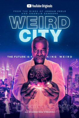 Keistas miestas (1 Sezonas) / Weird City Season 1