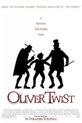 Oliveris Tvistas / Oliver Twist (2005)