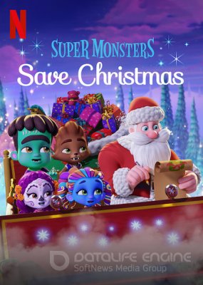 SUPER MONSTRAI IŠSAUGO KALĖDAS (2019) / Super Monsters Save Christmas