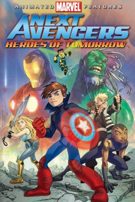 Naujieji keršytojai: Augantys didvyriai / Next Avengers: Heroes of Tomorrow (2008)