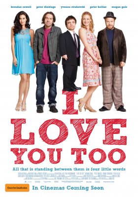 Aš tave irgi myliu / I Love You Too (2010)