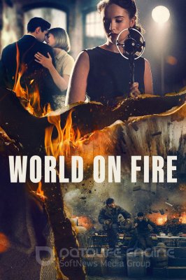 Degantis pasaulis (1 Sezonas) / World On Fire Season 1