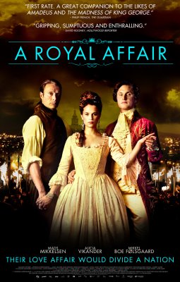 Karališkas romanas / A Royal Affair / En kongelig affære (2012)
