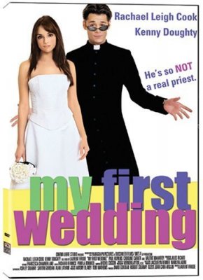 Mano pirmosios vestuvės / My First Wedding (2006)
