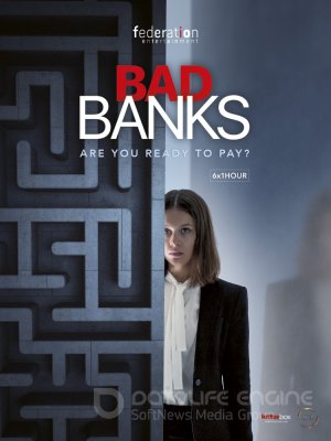 BLOGI BANKAI (2 sezonas) / BAD BANKS