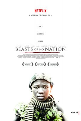 Nežinomos šalies žvėrys / Beasts of No Nation (2015)