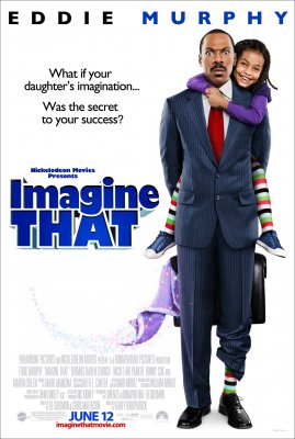 Įsivaizduok tai / Imagine That (2009)