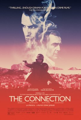 Prancūziškas tranzitas / La French / The Connection (2014)