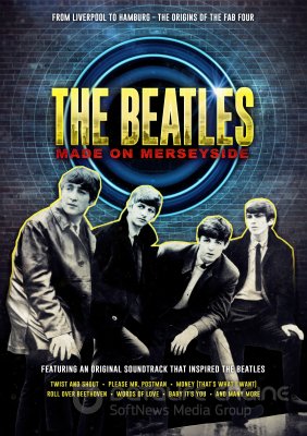 THE BEATLES, PAGAMINTI MERSEYSIDE / The Beatles: Made on Merseyside