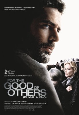 Svetimas skausmas / El Mal Ajeno / For the Good of Others (2010)