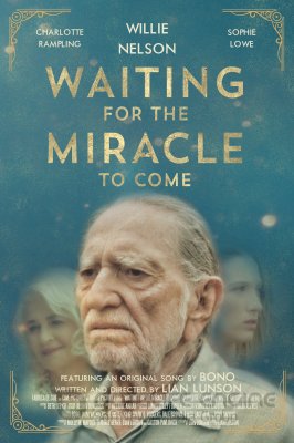LAUKIANT STEBUKLO (2018) / WAITING FOR THE MIRACLE TO COME