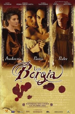 Popiežius Borgia / Borgia, Los / The Borgia (2006)