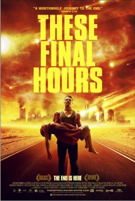 Paskutinės valandos / These Final Hours (2013)