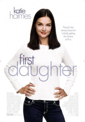 Prezidento dukra / First Daughter (2004)