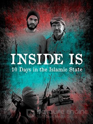 Islamo valstybė. Kruvinas projektas (2016) / Inside IS: Ten days in the Islamic State
