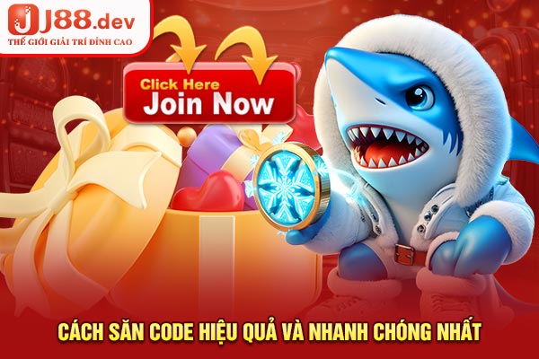 Cách săn code hiệu quả và nhanh chóng nhất Cách săn code hiệu quả và nhanh chóng nhất
